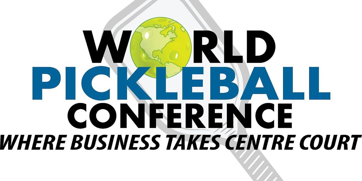 World PICKLEBALL Conference