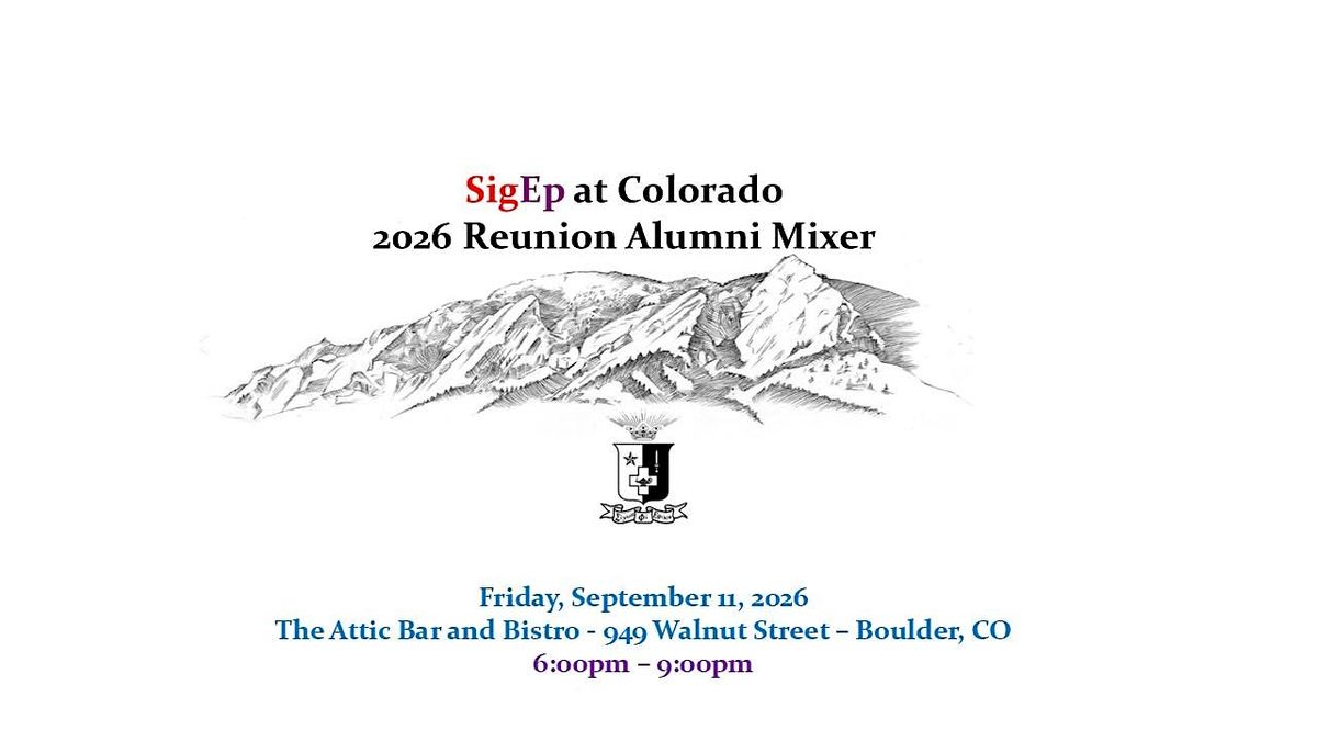 SigEp at Colorado: 2026 Reunion Alumni Mixer