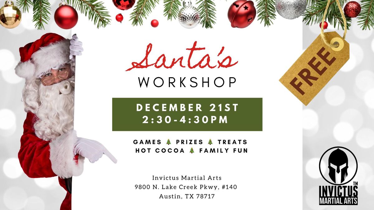 Santa's Workshop - FREE Community Event