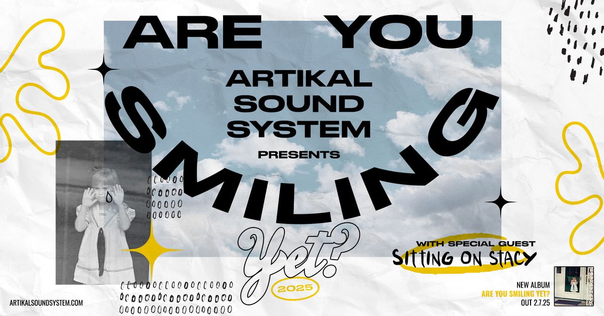 Artikal Sound System Live In Seattle 3.1.25 with Sitting on Stacy