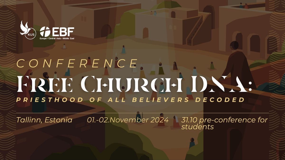 Free Church DNA: Priesthood of All Believers Decoded