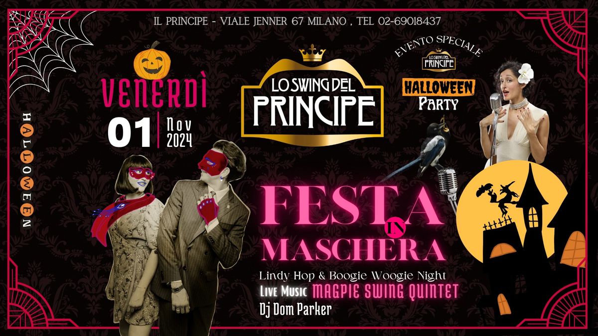 Lo Swing del Principe-Halloween Party-Live Music MAGPIE SWING QUINTET- Dom Parker