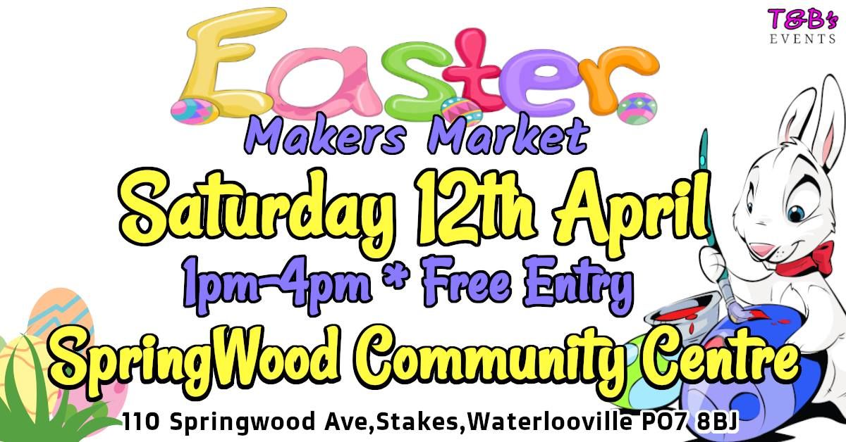 T&B's Easter Makers Market -Springwood Community Centre