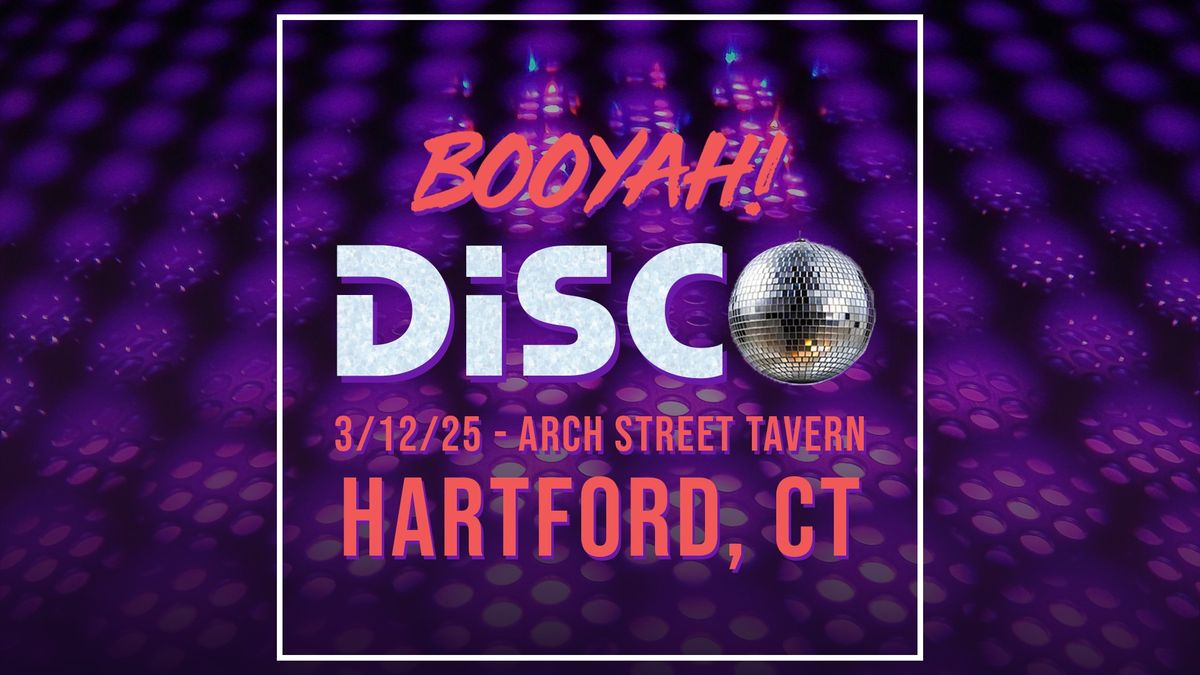 Booyah plays Disco!