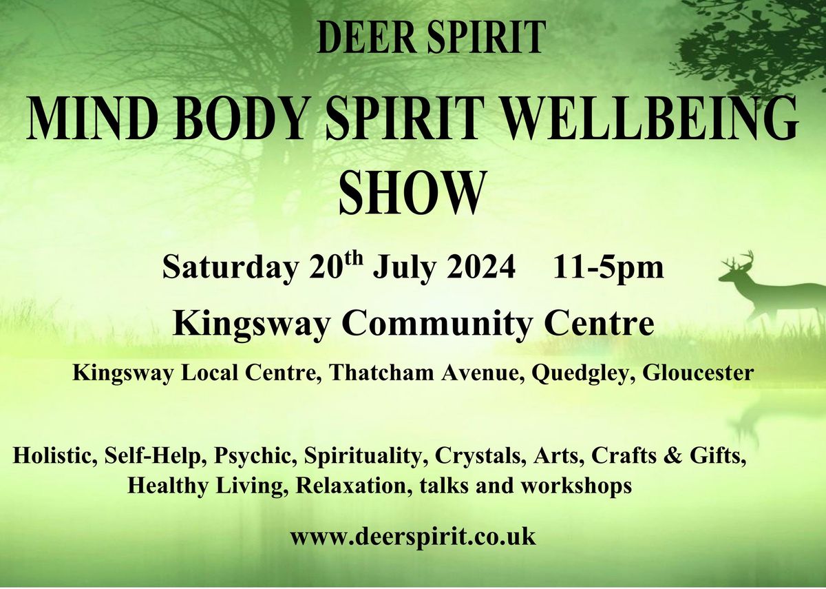 Mind Body Spirit Wellbeing Show - Gloucester (Kingsway) 
