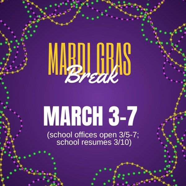 MARDI GRAS BREAK 3\/3-7 (ELC 3\/3-5)