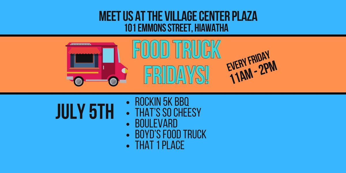 Hiawatha Food Truck Friday