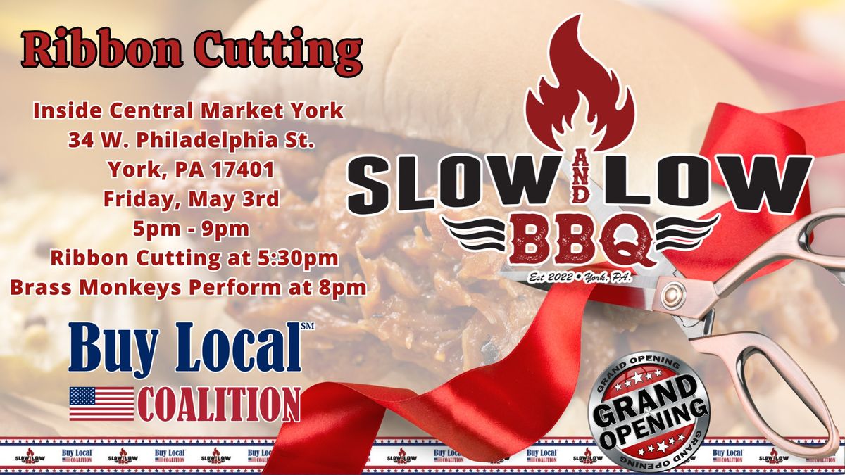 Slow and Low BBQ Grand Opening Ribbon Cutting