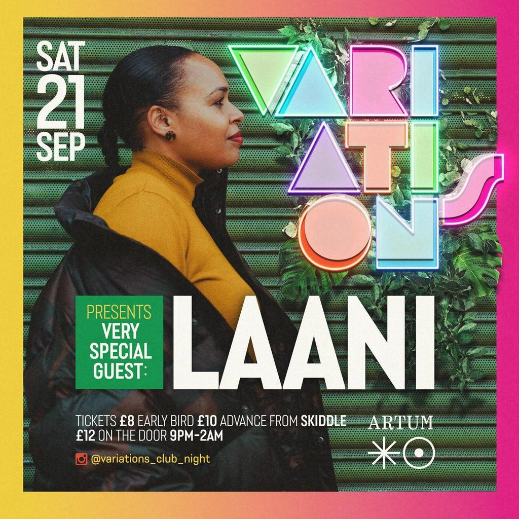 Variations Presents LAANI