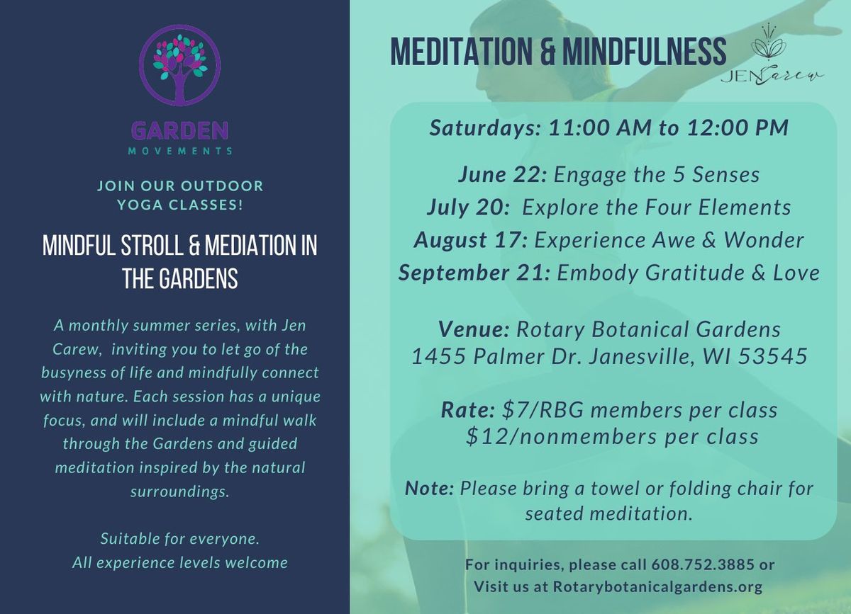 Garden Movements: Mindful Stroll & Meditation in the Gardens