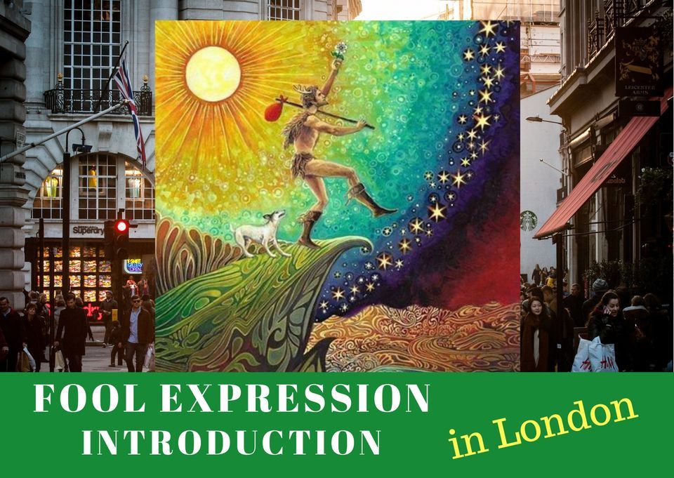 Fool Expression Introduction ~ LONDON, K5 Studio, London, 9 March to 10 ...
