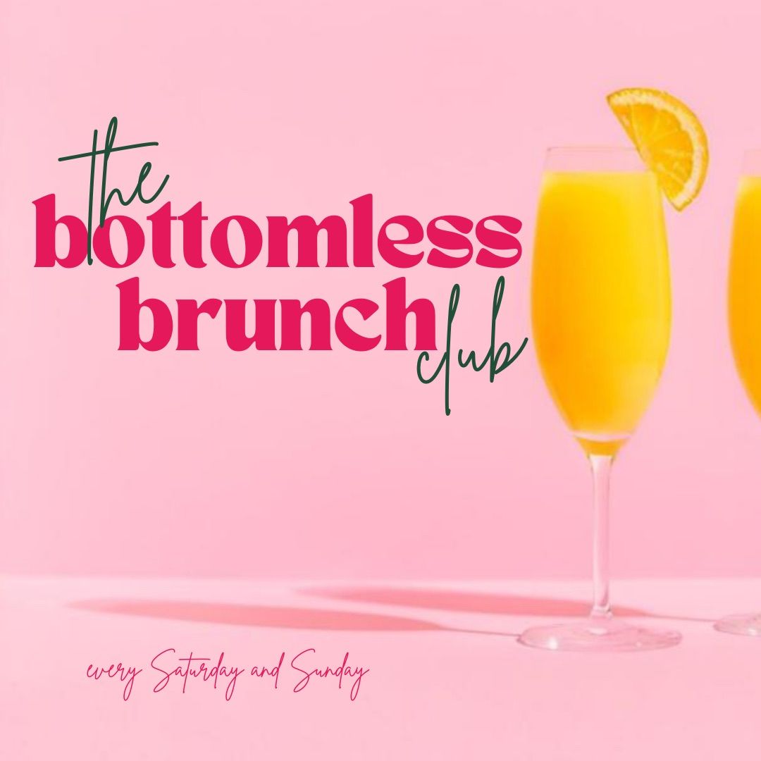 Bottomless Brunch Club Saturdays