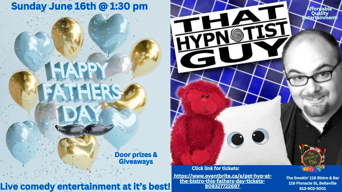 Get Hyp At The Bistro This Father's Day