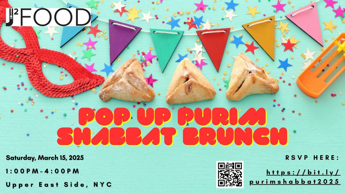 Pop Up Purim Shabbat Brunch