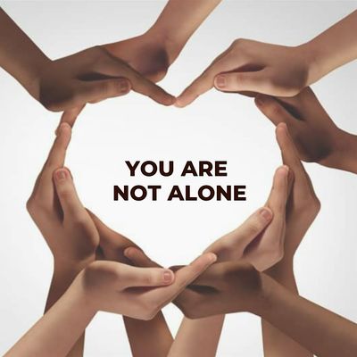 You Are Not Alone