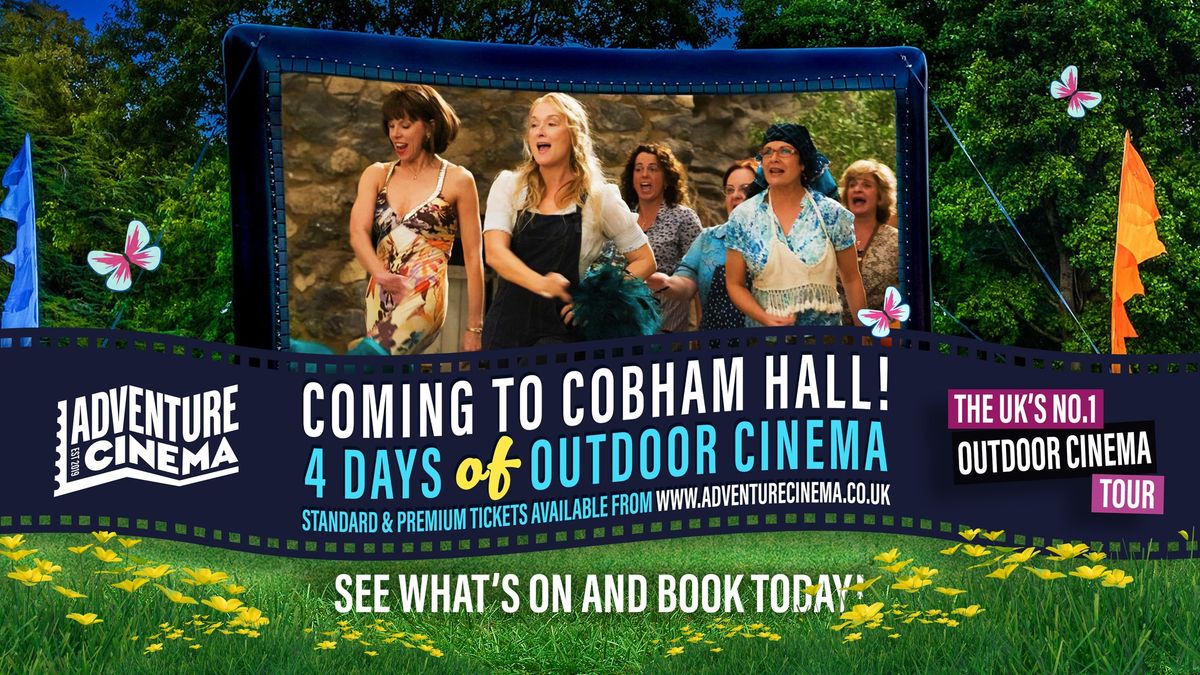 Adventure Cinema Outdoor Cinema at Cobham Hall