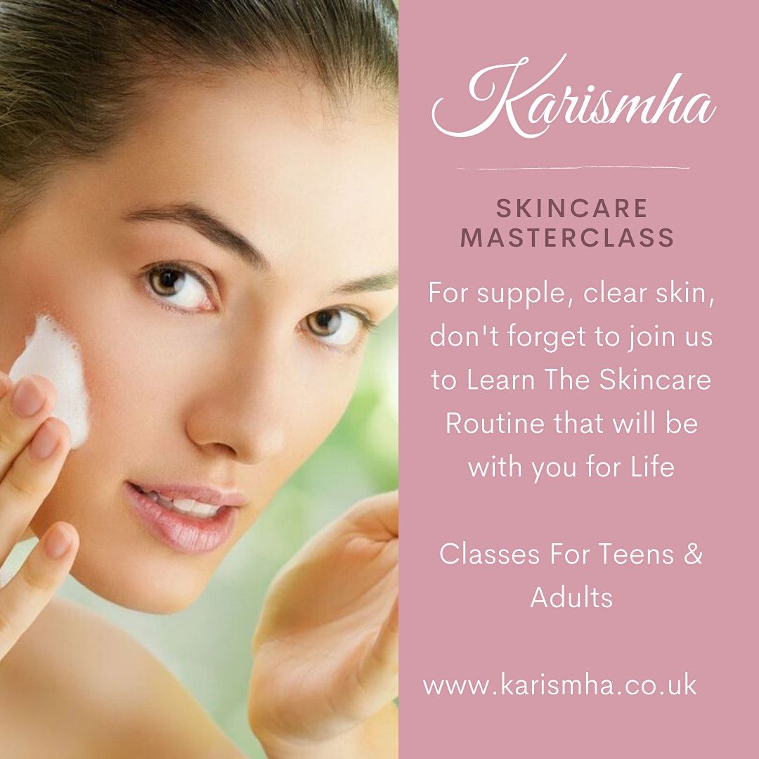 Online Teen Skincare Masterclass, Online, 13 June 2021