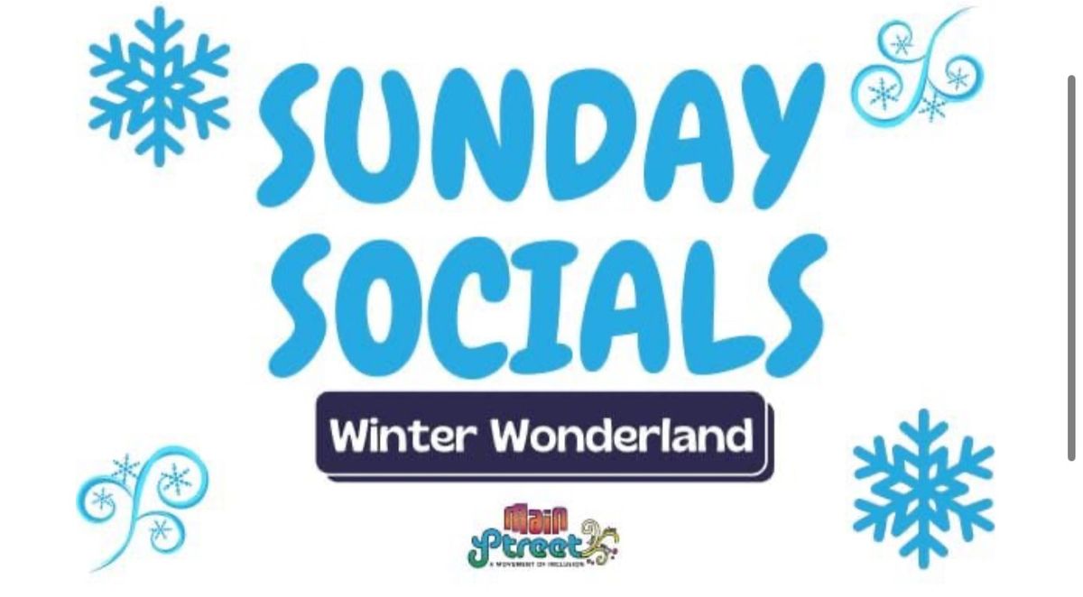 Sunday Social: Winter Wonderland