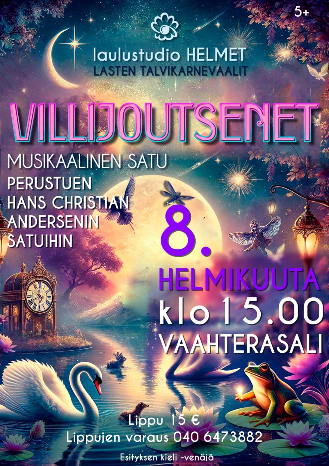 Villijoutsenet musikaalinen satu 