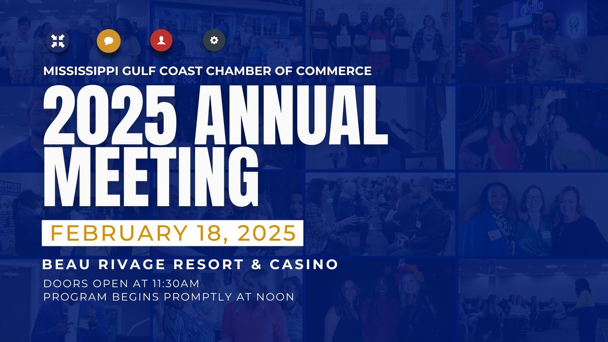 Mississippi Gulf Coast Chamber of Commerce 2025 Annual Meeting 