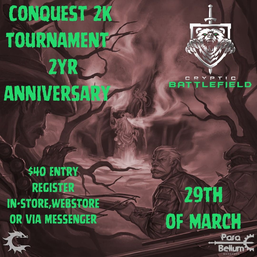 Conquest 2K Tournament