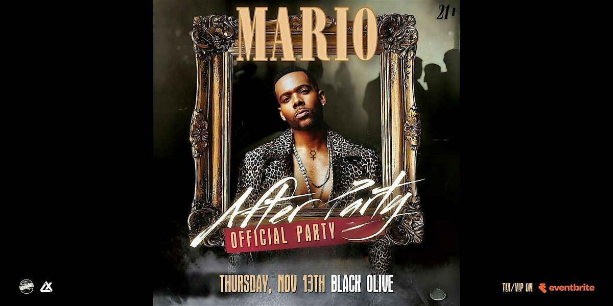 The Official Mario After Party at Black Olive