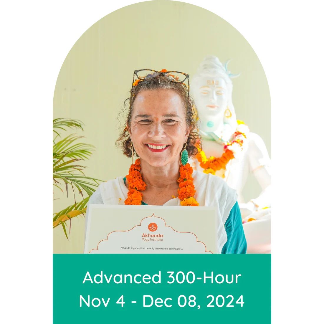 Advanced 300 Hour Yoga Teacher Training - Nov 2024