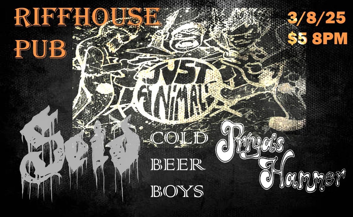 JUST ANIMALS, SEID, COLD BEER BOYS, PRIYA'S HAMMER