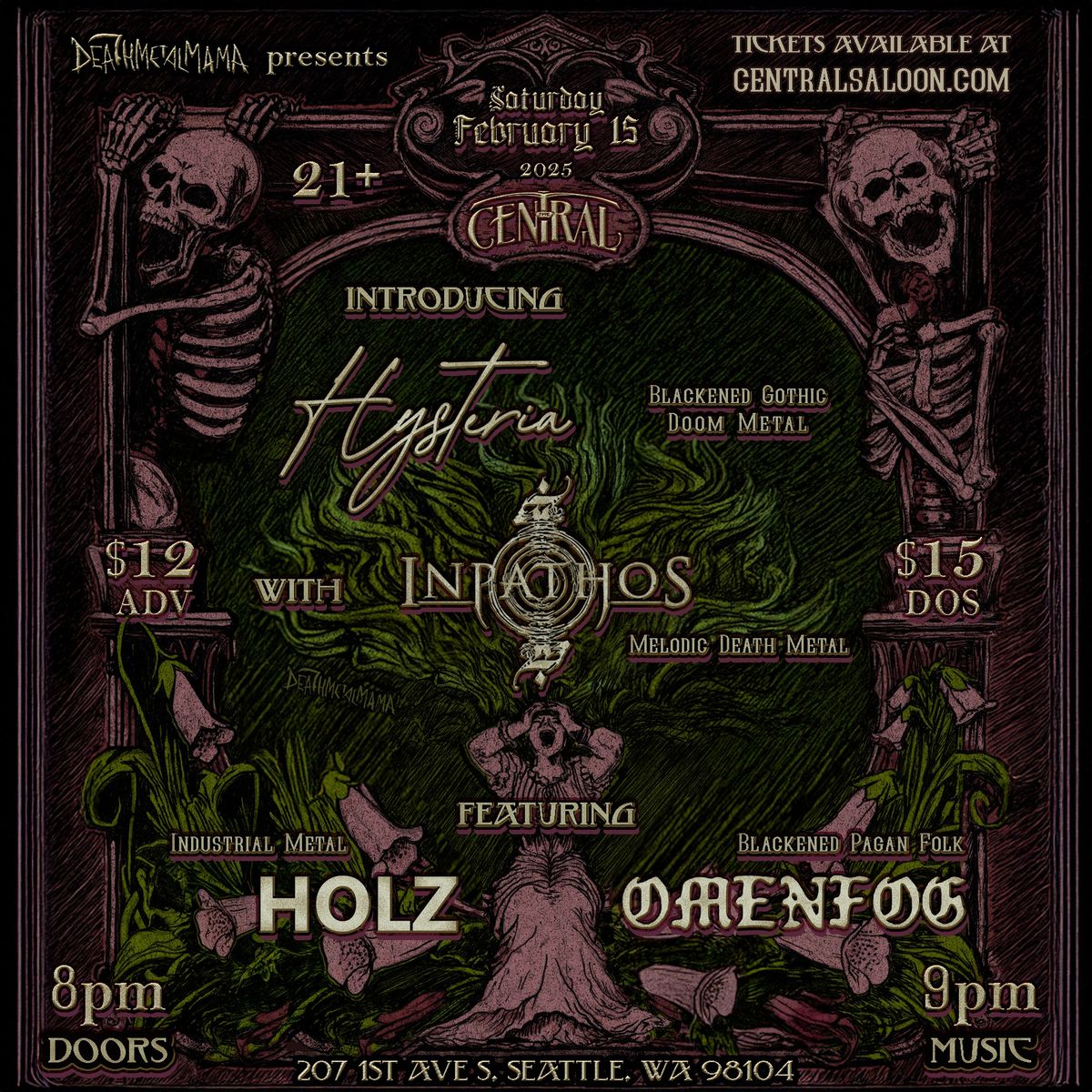 DeathMetalMama presents HYSTERIA ft INPATHOS\/\/HOLZ\/\/OMENFOG