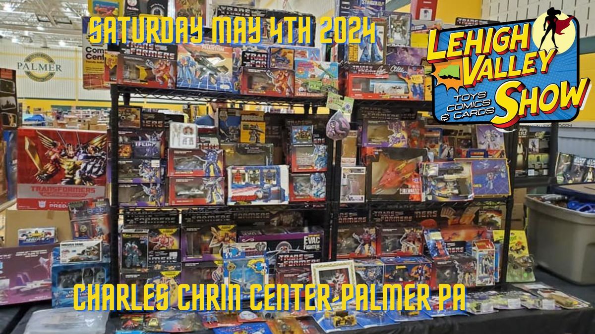 Lehigh Valley Toy Comic and Card Show 