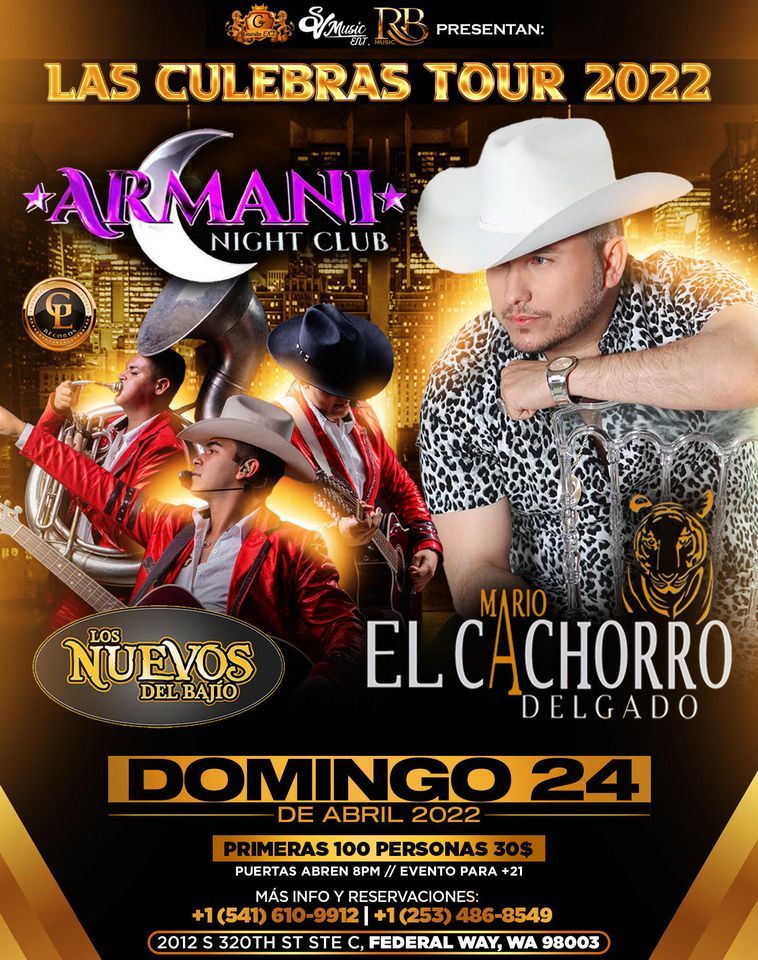Las Culebras Tour 2022, Armani Night Club, Federal Way, 24 April to 25 April