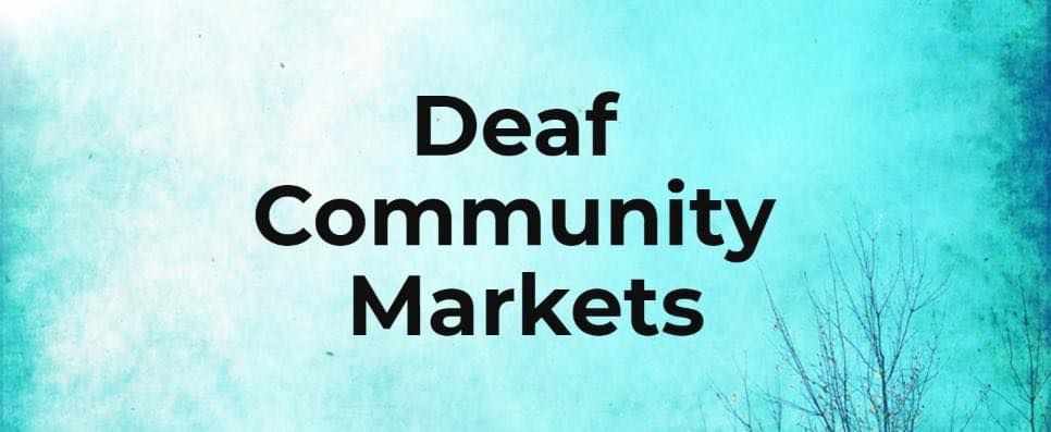 Deaf Community Markets 2024