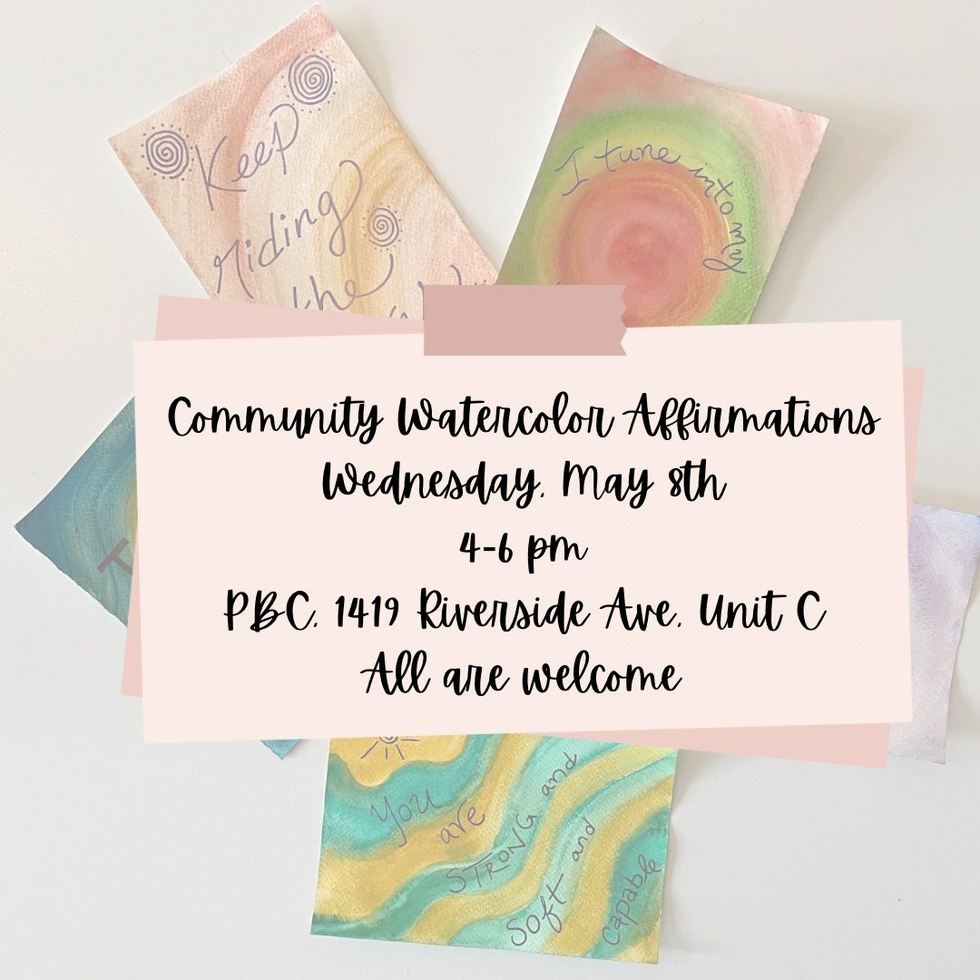 Community Watercolor Affirmations