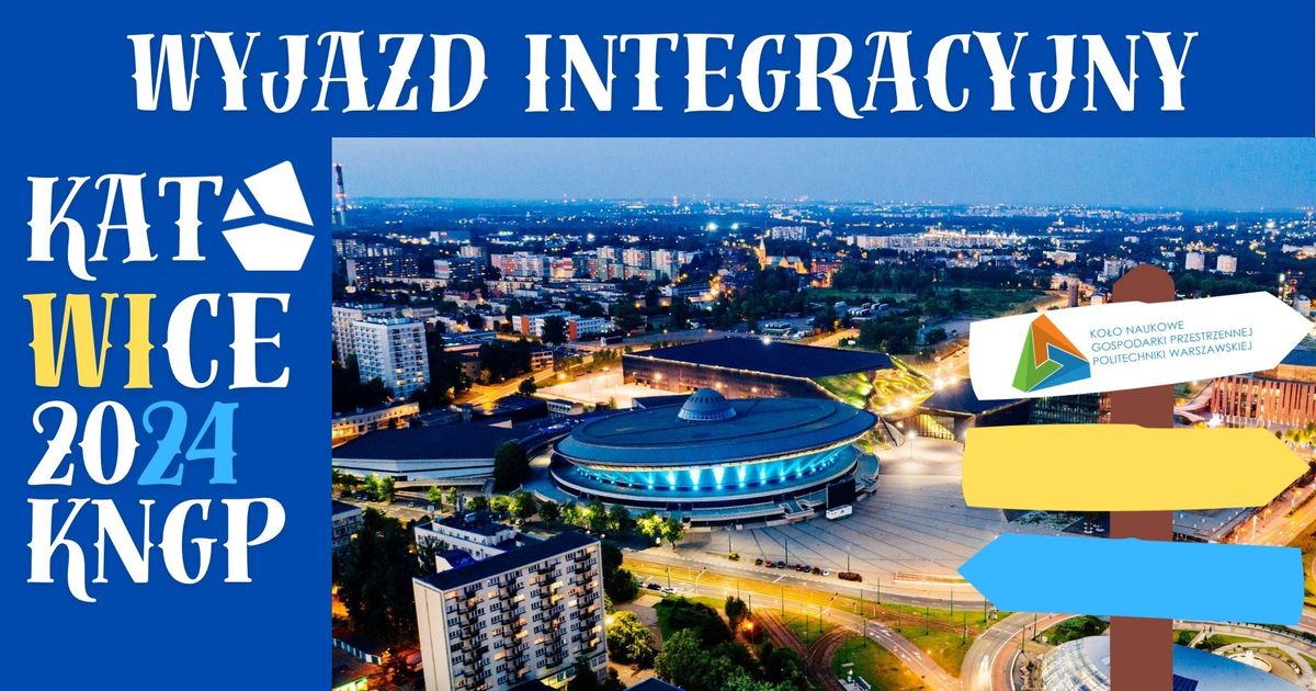 Wyjazd integracyjny Katowice 2024