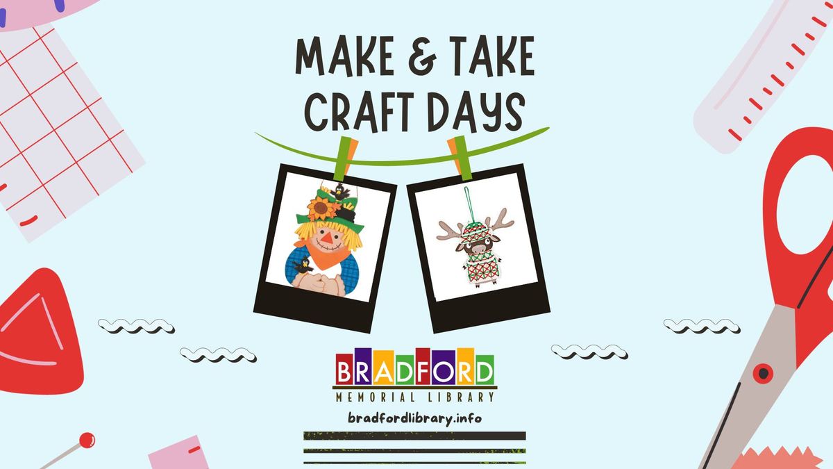 Make & Take Craft Days