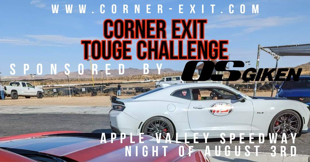 Corner Exit Touge Night Challenge August!