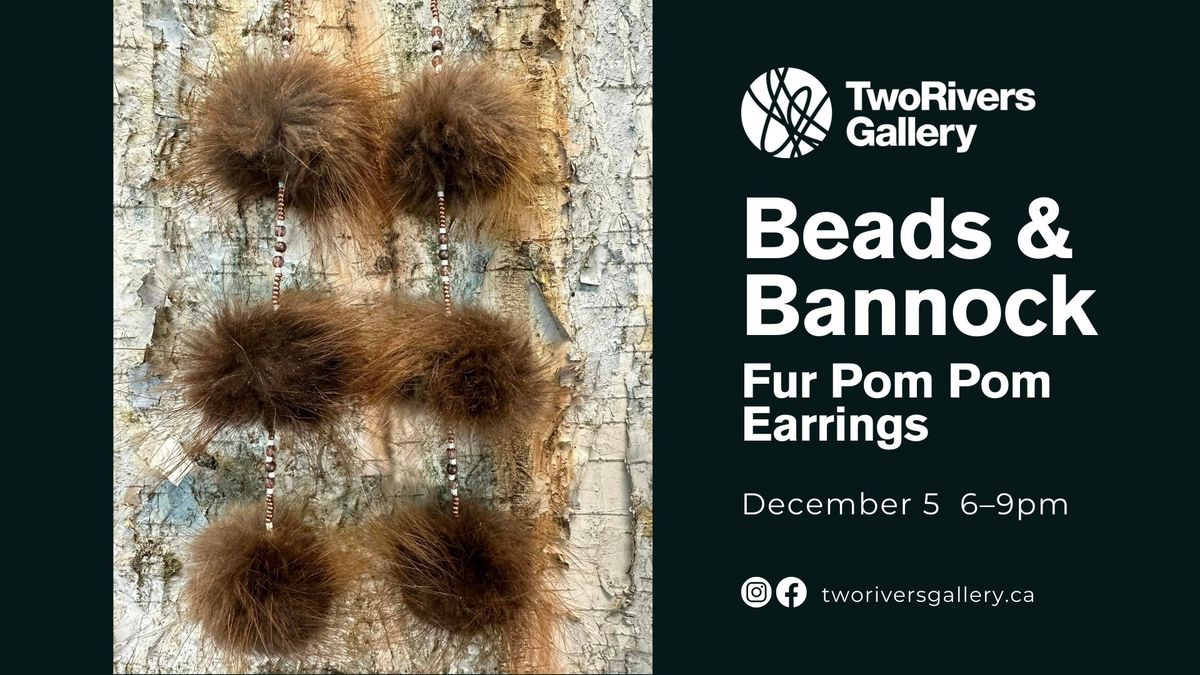 Beads & Bannock: Fur Pom Pom Earrings