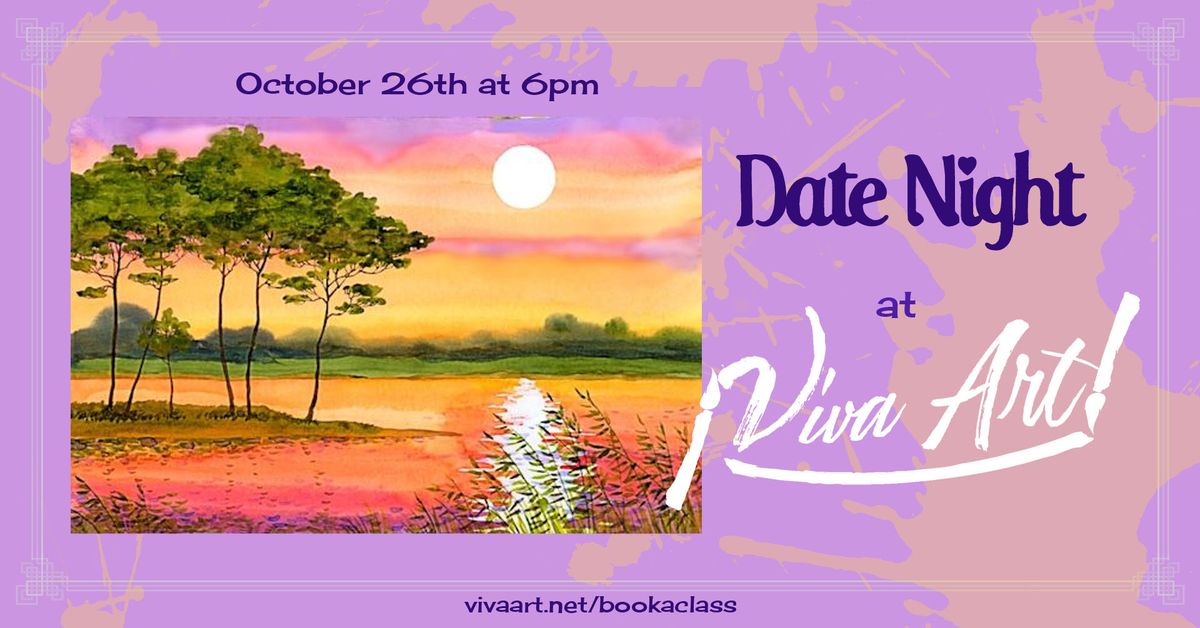 Date Night at Viva Art