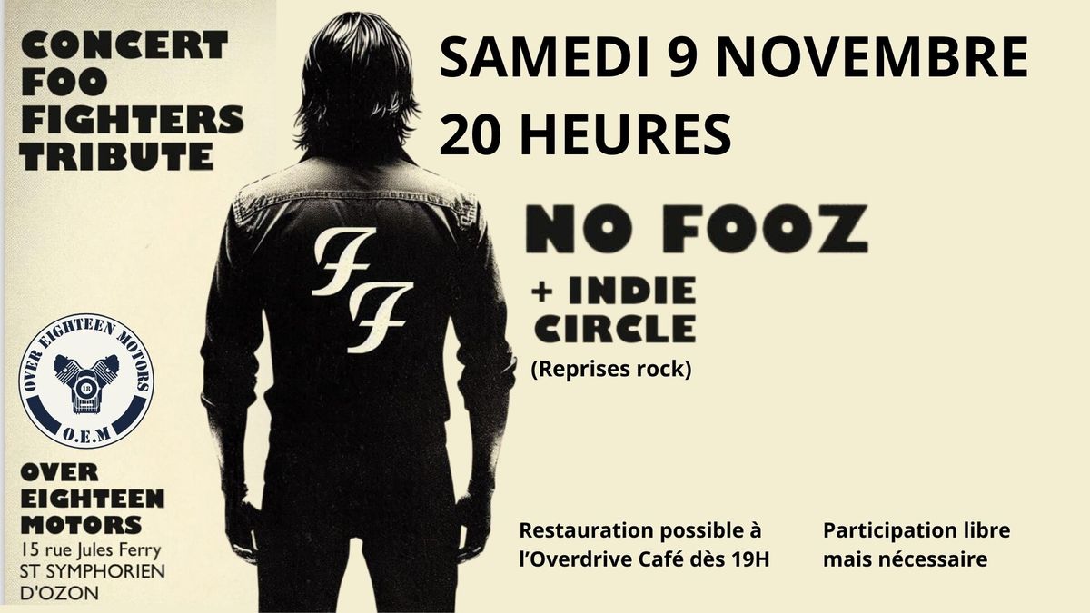 Concert No Fooz (Foo Fighters tribute) + Indie Circle (reprises rock) | St-Symphorien-d'Ozon