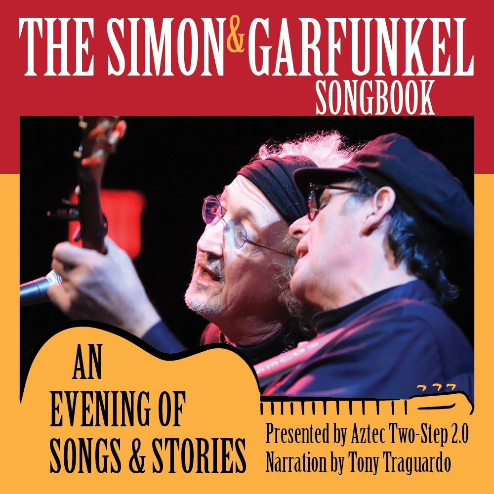 The Simon & Garfunkel Songbook: an Evening of Songs & Stories at The Grand Wilmington DE