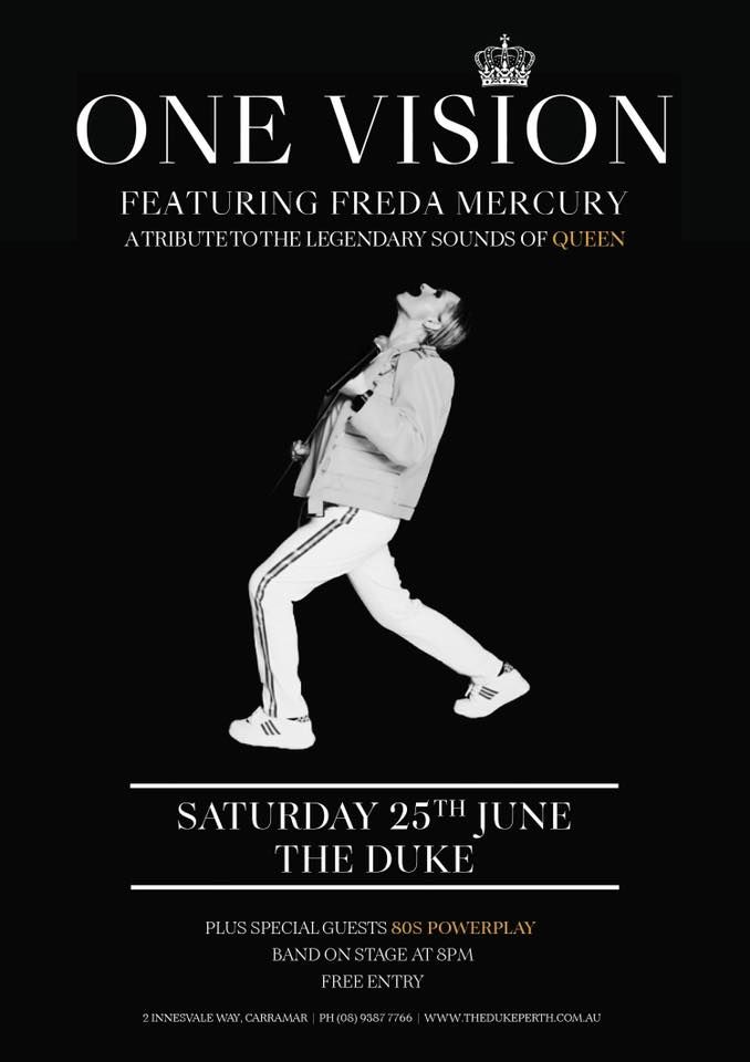 One Vision Feat. Freda Mercury @ The Duke