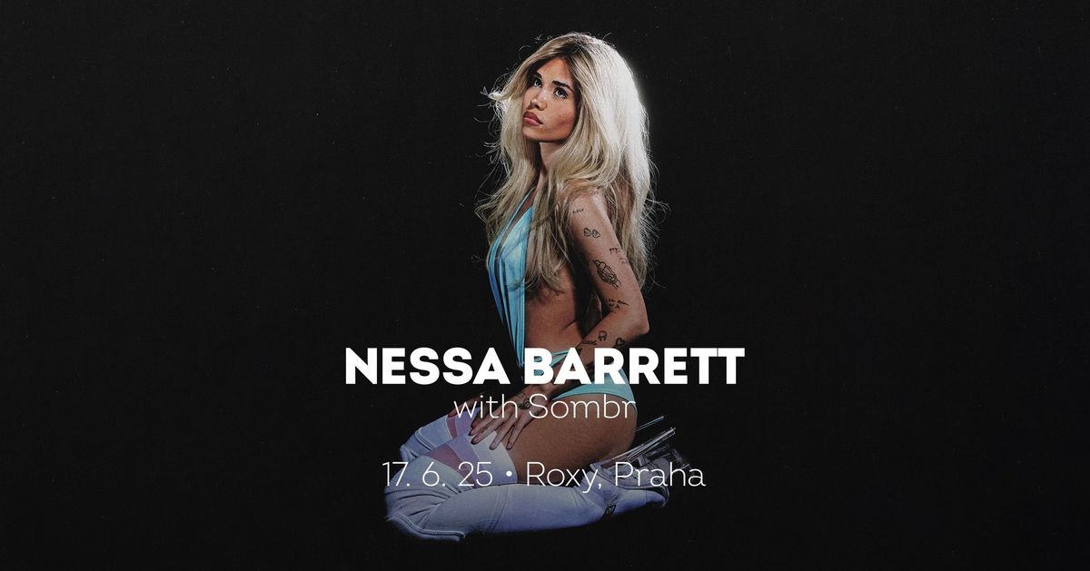 Nessa Barrett \u2022 Praha