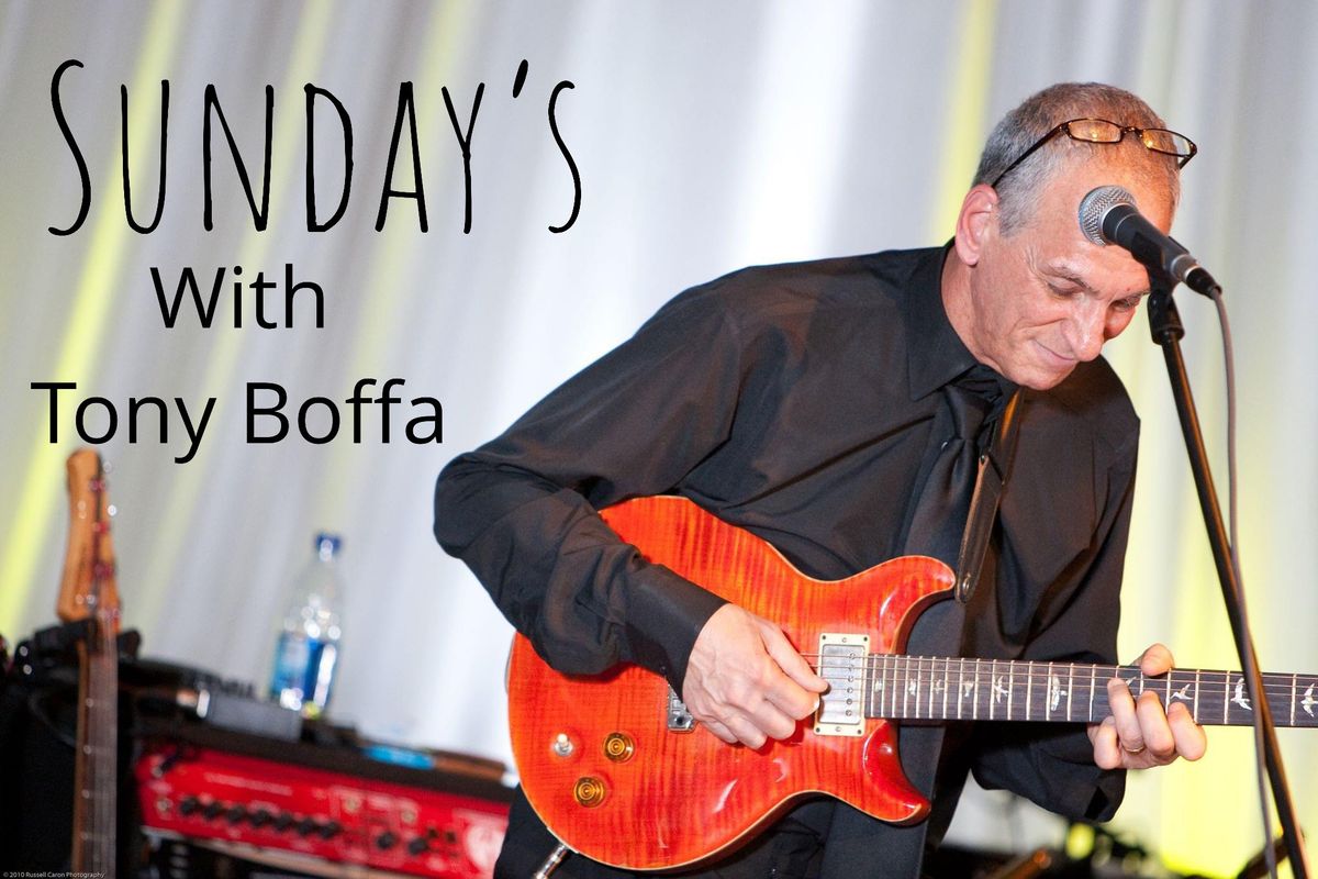 Sunday\u2019s with Tony Boffa 