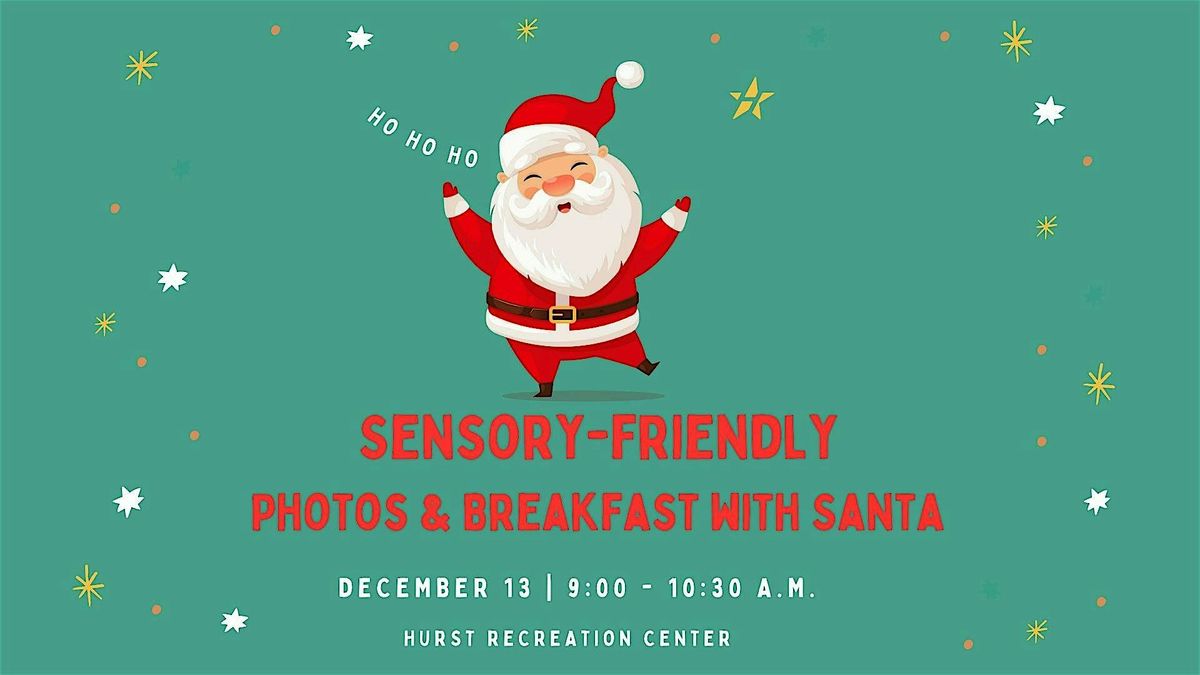 Sensory-Friendly Breakfast & Photos with Santa