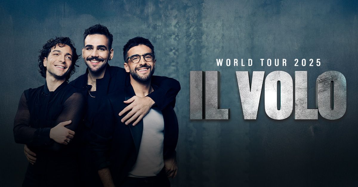 IL VOLO 2025 World Tour