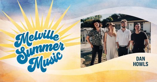 Melville Summer Music | Dan Howls