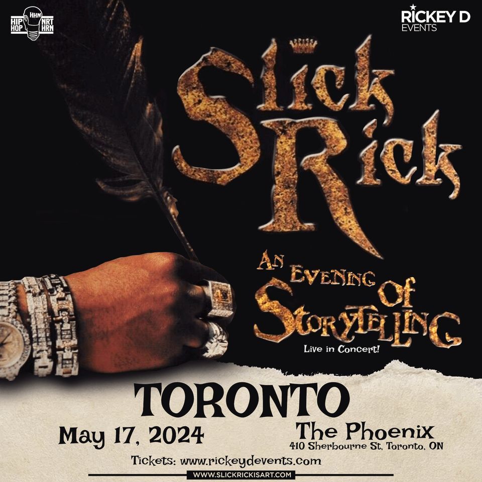 SLICK RICK AN EVENING OF STORY TELLING - LIVE In Concert TORONTO