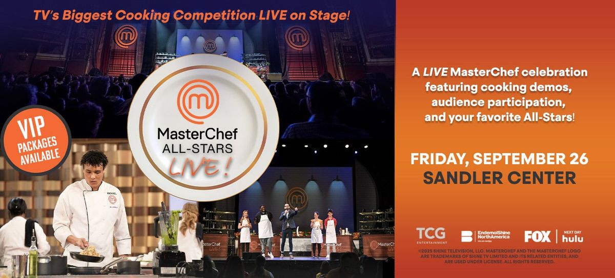 MasterChef All Stars Live - Orange Park