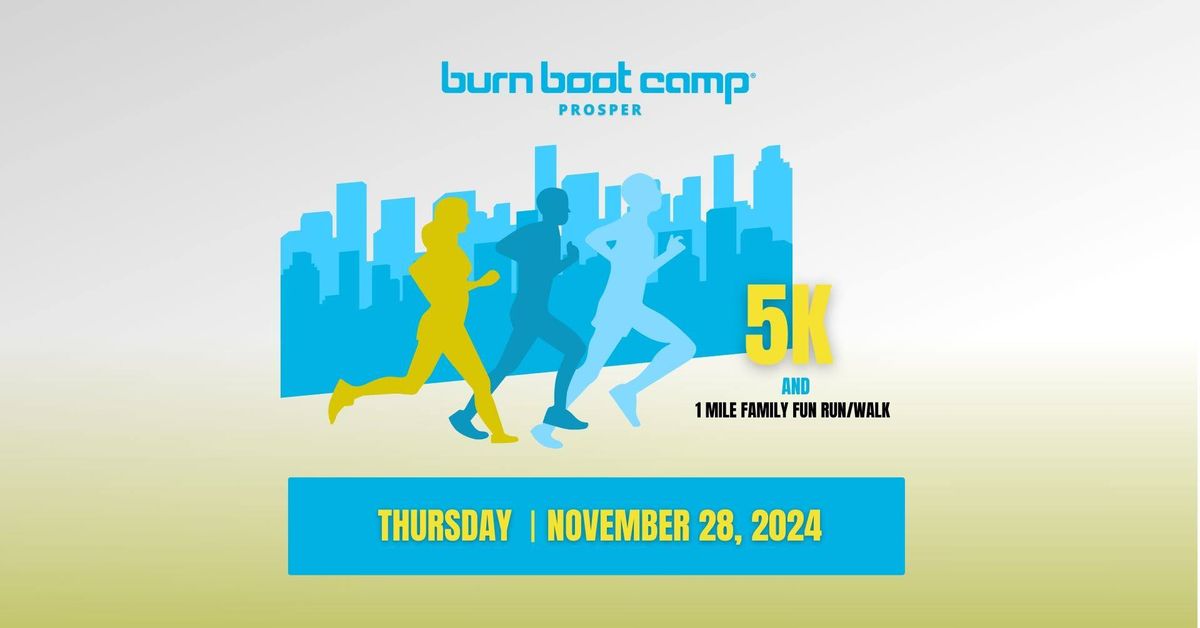 Burn Boot Camp 5k Run & 1 mile Family Fun Run\/Walk