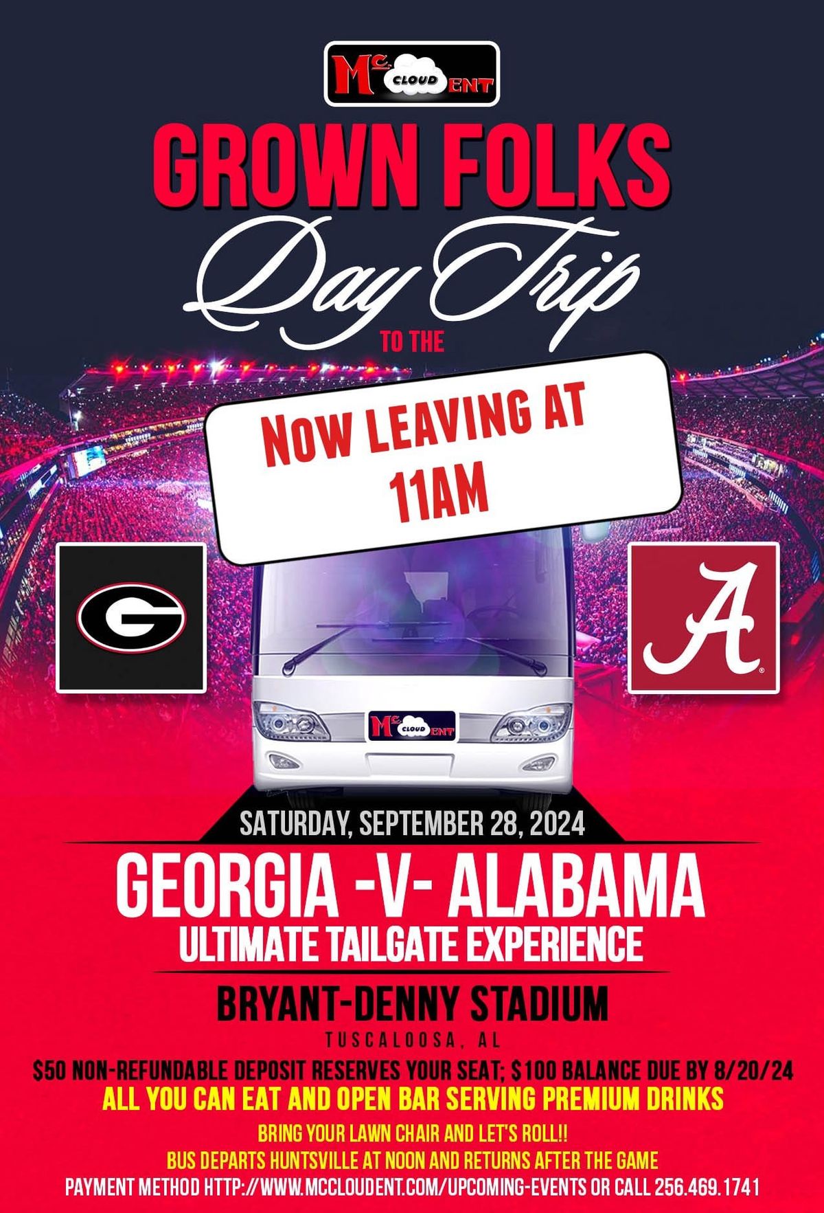 GROWN FOLKS BUS TRIP TO THE GA VS. AL ULTIMATE TAILGATE EXPERIENCE!